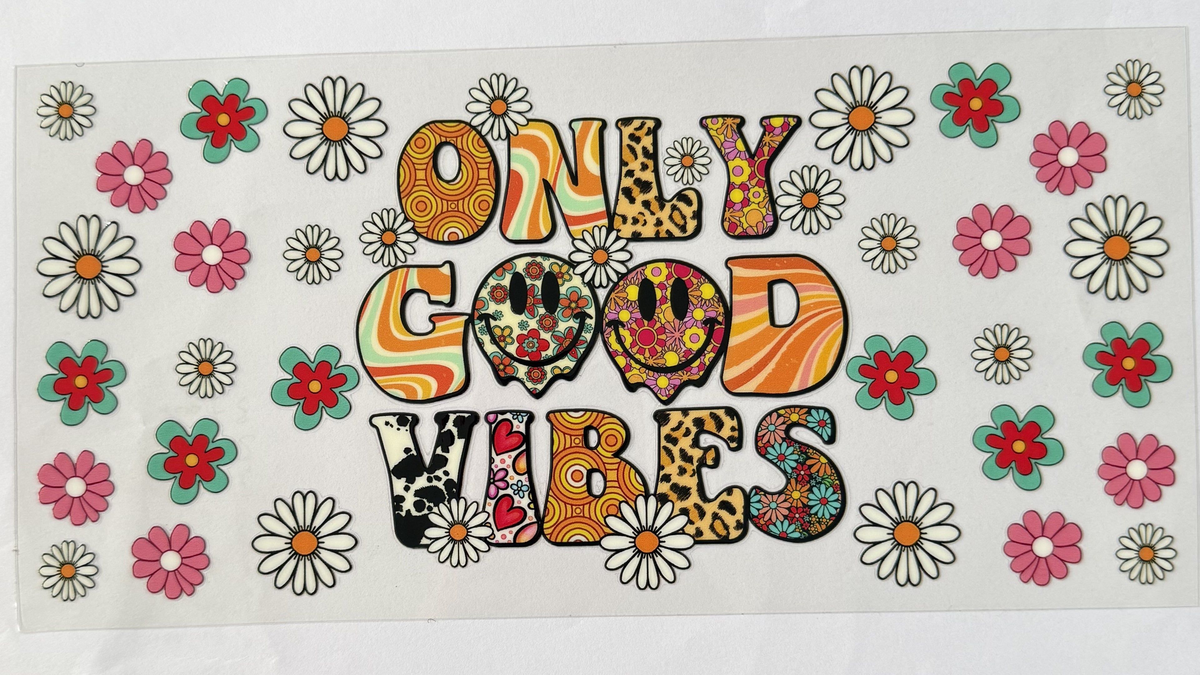 Only Good Vibes
