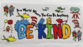 Dr Seuss be kind